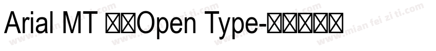 Arial MT 粗体Open Type字体转换